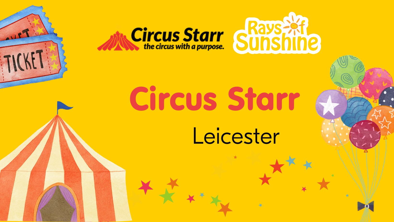 Poster that reads 'Circus Starr: Leicester'